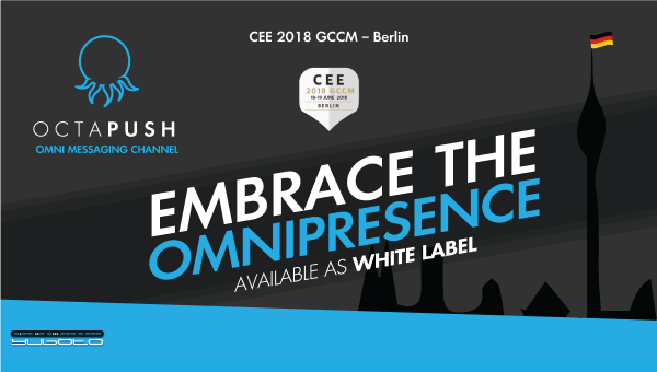 Yuboto presents Octapush, the Omni Messaging Platform @ CEE Berlin 2018